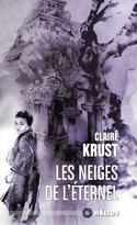 Neiges de l'éternel (Les)